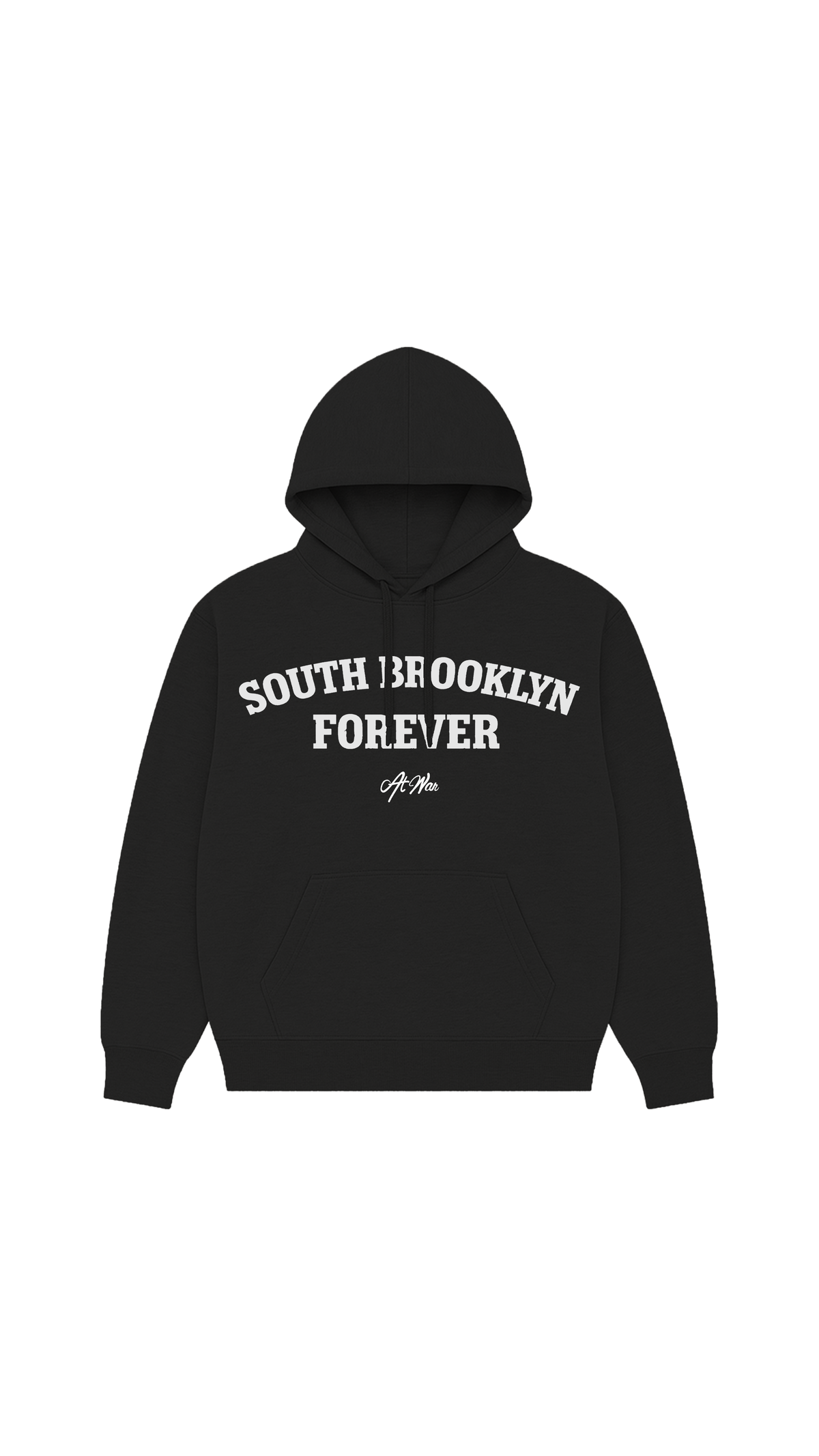 The South Brooklyn Forever Hoodie